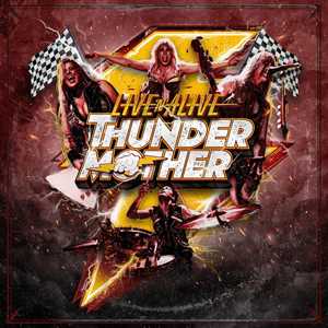 CD Live 'N' Alive Thundermother