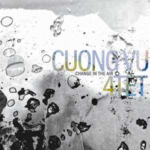 Vinile Change in the Air Cuong Vu