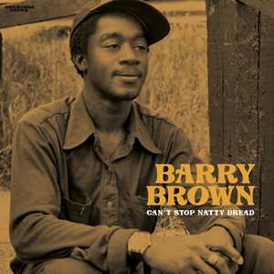 Vinile Can't Stop Natty Dread Barry Brown