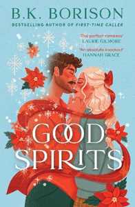 Libro in inglese Good Spirits B.K. Borison