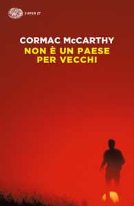 Libro Non è un paese per vecchi Cormac McCarthy