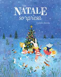 Libro Un Natale a sorpresa. Ediz. a colori Camille Jourdy