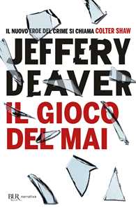 Libro Il gioco del mai Jeffery Deaver