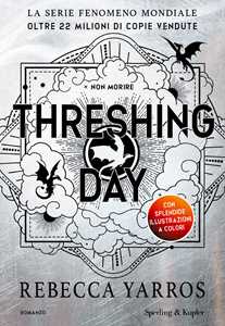 Libro Threshing day. Ediz italiana Rebecca Yarros