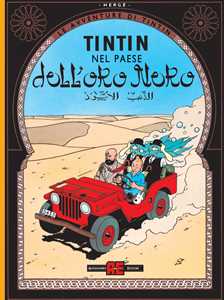 Libro Le avventure di Tintin. Tintin nel paese dell'oro nero Hergé