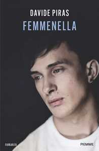 Libro Femmenella Davide Piras