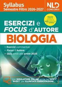 Libro Test medicina semestre filtro biologia. Manuale con esercizi e focus 2026 in linea con il Syllabus. Nuova ediz. Con software di simulazione